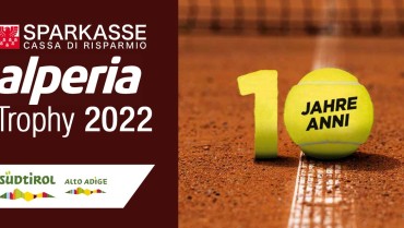 Sparkasse Alperia Tennis Trophy 2022